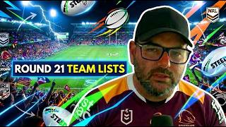 LIVE: ROUND 21 TEAM LISTS