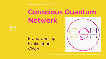 CQN  Brand Concept Explanation Video  Video 1 of 4