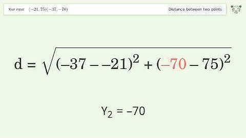 Find the distance between two points p1 (-21,75) and p2 (-37,-70): Step-by-Step Video Solution