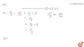 Match The Equivalent Fractions And Write Two More For Each I 250 400 A 2 3 Youtube