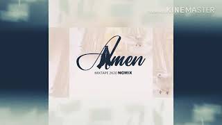 Mixtape Amen-Dj NG Mix[Full mixtape]