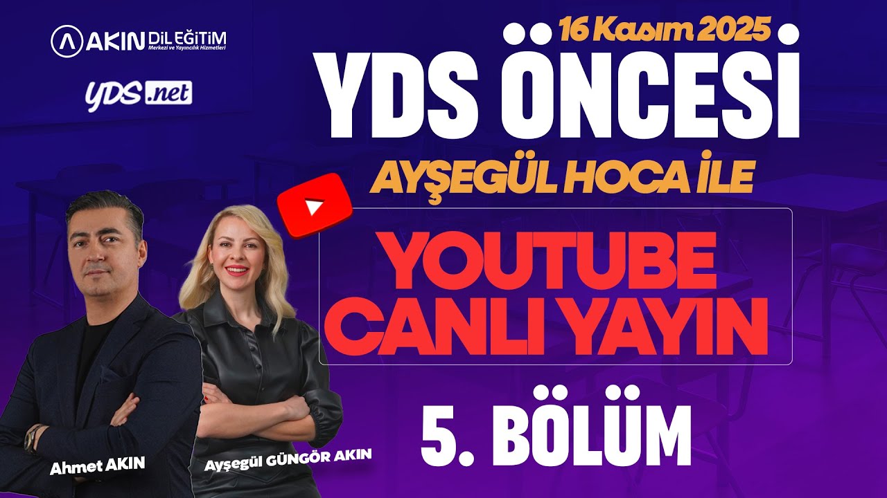 🔴 Canlı Yayın Akın Dil Eğitim - 16 KASIM YDS ÖNCESİ GENEL TEKRAR