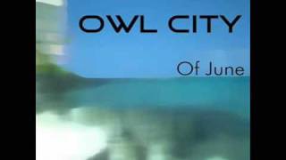 Owl city - Hello seattle [Of june version]