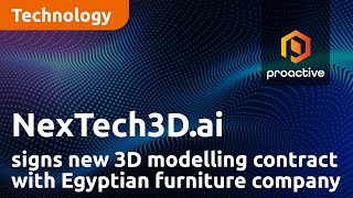 NexTech3D.ai signs new 3D modelling contract with Egyptian furniture company Kabbani screenshot 1