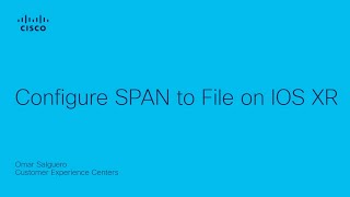 Configure SPAN to File on IOS XR