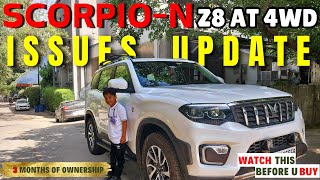 SCORPIO-N 4X4 PROBLEMS IN JUST 3 MONTHS|UPDATE #MAHINDRA SERVICE CENTER EXPERIENCE #scorpion #travel