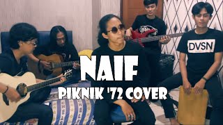 Naif - Piknik '72 (Akustik Cover) chords