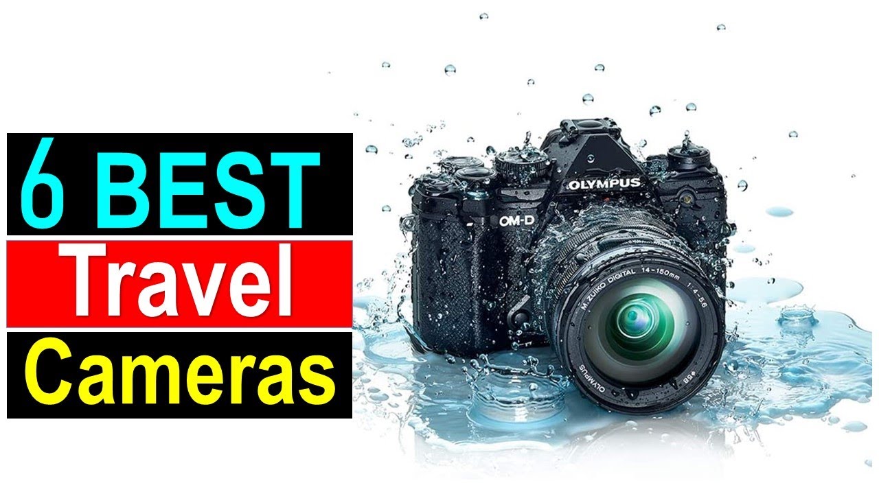 Best Travel Cameras in 2024 - Top 6 : Best Travel Cameras in - YouTube