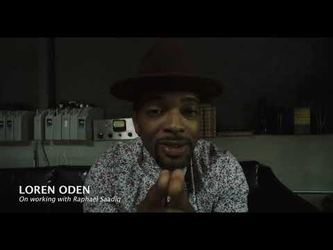 Loren Oden on Raphael Saadiq and "Don't Be"