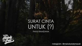 Puisi surat cinta untuk(?) (Panji ramdana)
