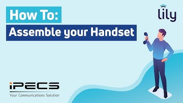 iPECS 1000i - How To Assemble your Handset