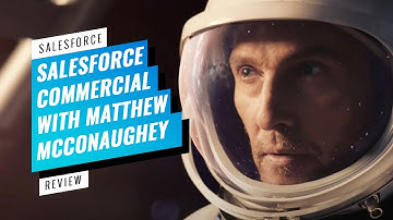 ▷ SALESFORCE SUPER BOWL COMMERCIAL 2022 with MATTHEW MCCONAUGHEY