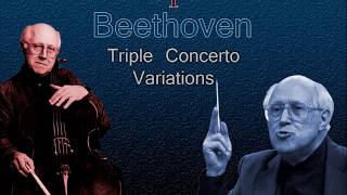 Rostropovich: Beethoven - Triple Concerto, Variations