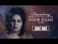 Noor jehan top songs  birt.ay special   emi pakistan
