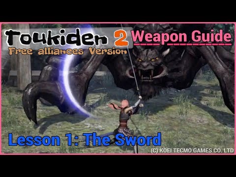 Toukiden 2 - Weapon Guide: "The Sword"