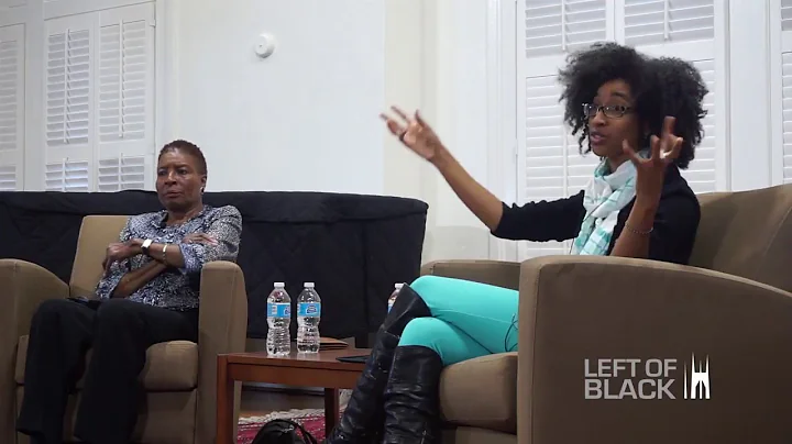 Left of Black with Hortense Spillers and Alexis Pa...