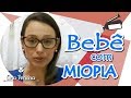 Bebê Com Miopia