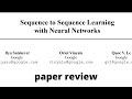 Paper review sequence to sequence learning with neural networks