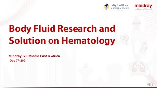 Mindray Body Fluid Academic Webinar-Saudi Arabia