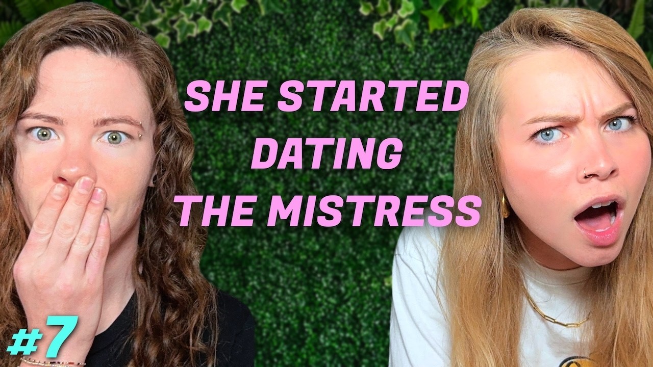 She Started DATING The MISTRESS! *The Worst Women Confessions* | Ep. 7 - Two Cunning Linguists