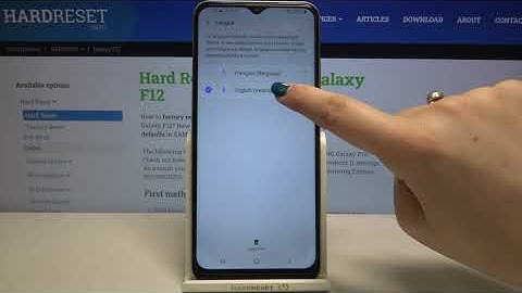 How to Change System Language on SAMSUNG Galaxy F12 – List of Languages