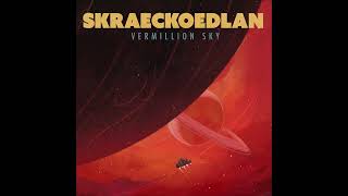 Skraeckoedlan - Vermillion Sky (Full Album 2024)