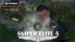 SNIPER ELITE 5 | SPY ACADEMY | mission 3 | highest kill challenge.