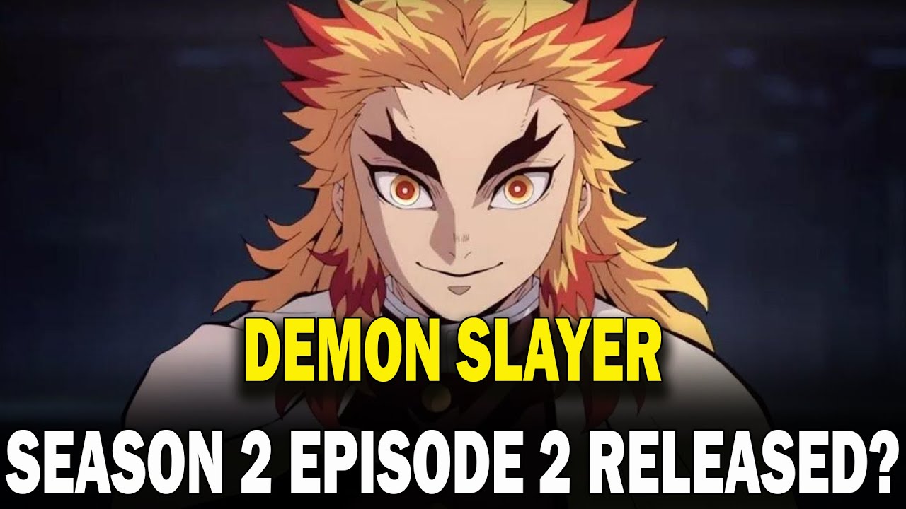 DEMON SLAYER SEASON 2 EPISODE 2 RELEASE DATE 