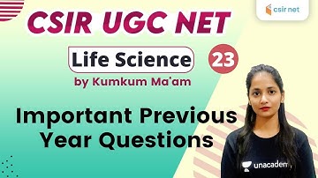 10:30 AM - CSIR UGC NET 2020 | Life Science by Kumkum Gautam | Important Previous Year Questions