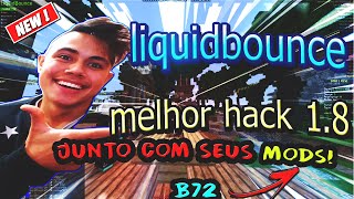 ✱HACK MINECRAFT 1.8 LiquidBounce b72 ESCONDA JUNTA COM SEUS MODS! ✱