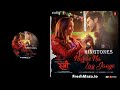 Nazar Na Lag Jaye - Stree - Ringtone Mp3