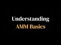 What is an AMM and why do we need it? Explained.