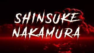 Shinsuke Nakamura - Titantron/Entrance Video - 2023 \