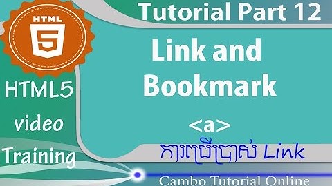 12. HTML5 Tutorial - Link other page, external website, bookmark, open file and Download File