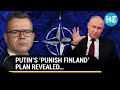 Putin’s Chilling Warning To NATO Member Finland; ‘No Trouble Before, Now…’ | Watch