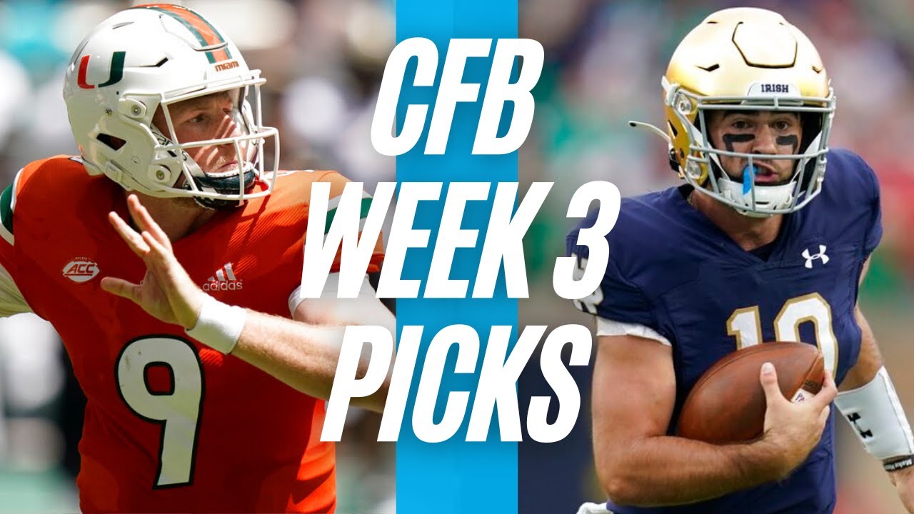 College Football Picks Week 3 NCAAF Best Bets and College Football