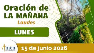 Oración de la Mañana de hoy lunes 15 Junio 2026 l Padre Carlos Yepes l Oración de Laudes Hoy