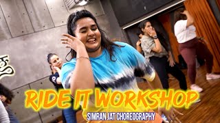 RIDE IT - Jay Sean | Workshop | Simran Jat Choreography