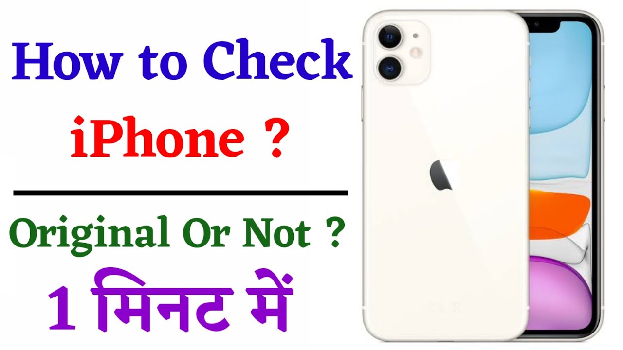 How To Check Original Iphone Through Serial Number