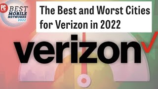 Best and Worst Cities for Verizon in 2022