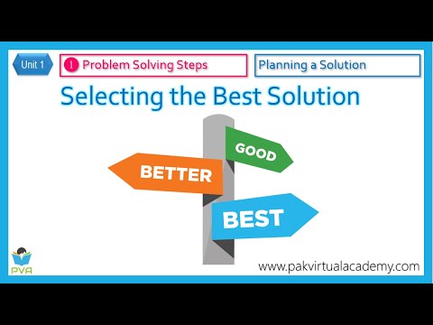 Video: How To Choose The Best Solution To A Problem