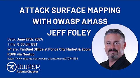 Attack Surface Mapping with Jeff Foley from OWASP Amass