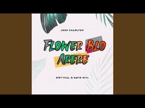 FLOWER BLO ARERE