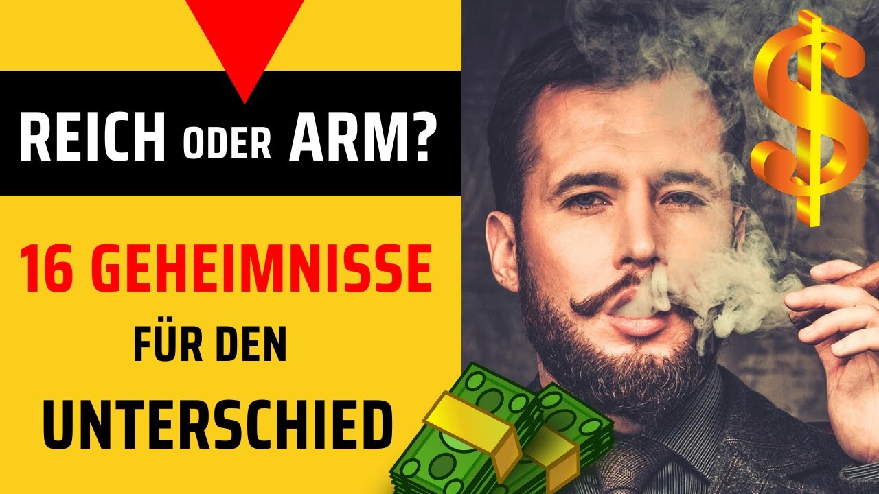 16 GEHEIME Geldregeln der Reichen - Darum sind die Reichen REICH und ...