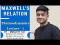 Maxwell's Relation || Thermodynamics || Lecture 1 || IIT JAM | DU | BHU | NET || By Manjeet Sir