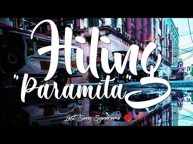 Paramita  - Hiling (Lyrics) class=