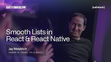 Legend List: Optimizing for Mobile & Web | Jay Meistrich at React Universe Conf 2025