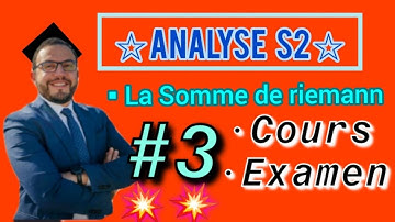 💥 #3 Analyse 2 La Somme de riemann~révision Cours🚨 s2 Examen generale 2 SMPC~MIPC