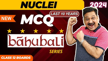 Nuclei, MCQ BAHUBALI Series, Class 12 Physics👉Subscribe  @ArvindAcademy