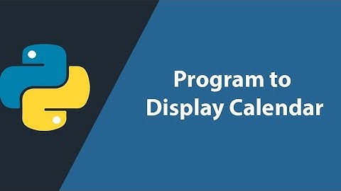 Calendar display program in python || vs code || Python
